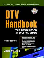 DTV: The Revolution in Digital Video