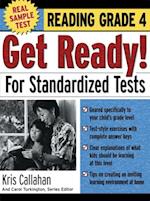 Get Ready! For Standardized Tests : Reading Grade 4