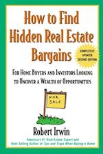 How to Find Hidden Real Estate Bargains 2/e