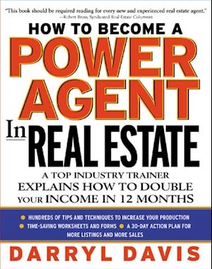 How To Become a Power Agent in Real Estate