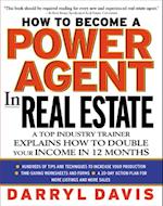 How To Become a Power Agent in Real Estate