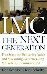 IMC, The Next Generation