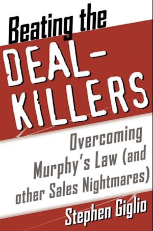 Beating the Deal Killers
