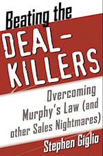 Beating the Deal Killers