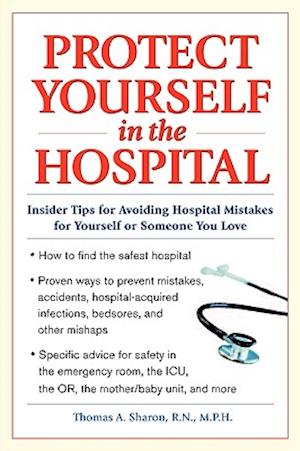 Protect Yourself in the Hospital