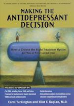 Making The Antidepressant Decision, Revised Edition