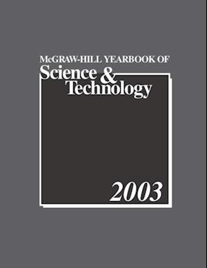 McGraw-Hill 2003 Yearbook of Science & Technology