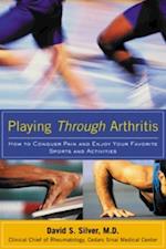 Playing Through Arthritis