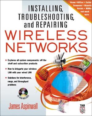 Installing, Troubleshooting, and Repairing Wireless Networks