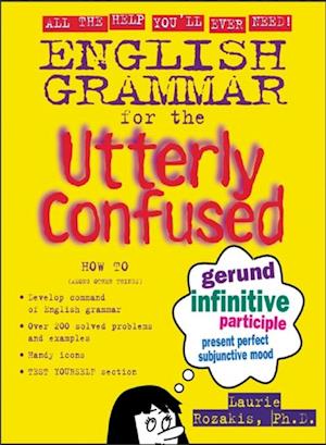 English Grammar for the Utterly Confused