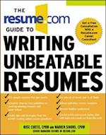 Resume.Com Guide to Writing Unbeatable Resumes