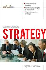 Manager's Guide to Strategy