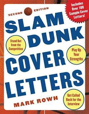 Slam Dunk Cover Letters, 2/e