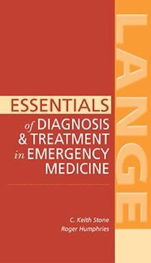 Essentials of Diagnosis & Treatment in Emergency Medicine