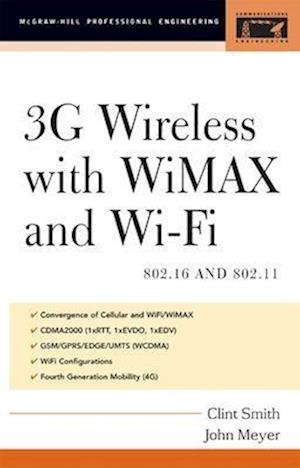 3g Wireless with 802.16 and 802.11