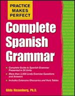 Practice Makes Perfect: Complete Spanish Grammar