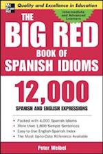 Big Red Book of Spanish Idioms