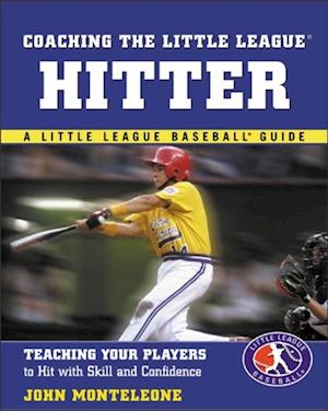 Coaching the Little League(R) Hitter