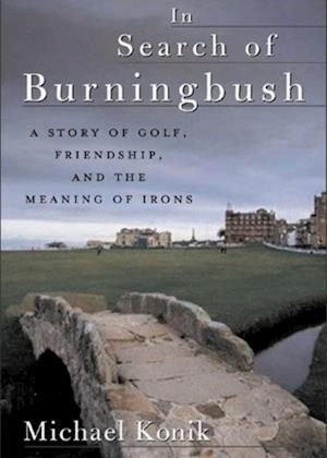 In Search of Burningbush