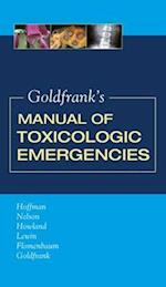 Goldfrank's Manual of Toxicologic Emergencies