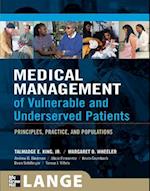 Medical Management of Vulnerable & Underserved Patients: Principles, Practice, Population