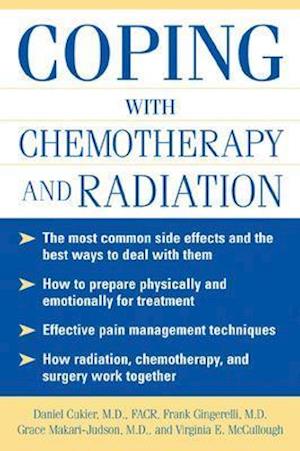 Coping With Chemotherapy and Radiation Therapy