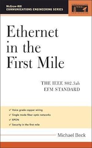 Ethernet in the First Mile