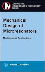 Mechanical Design of Microresonators