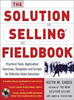 The Solution Selling Fieldbook