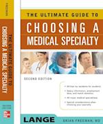 Ultimate Guide To Choosing a Medical Specialty