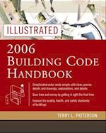 Illustrated 2006 Building Codes Handbook