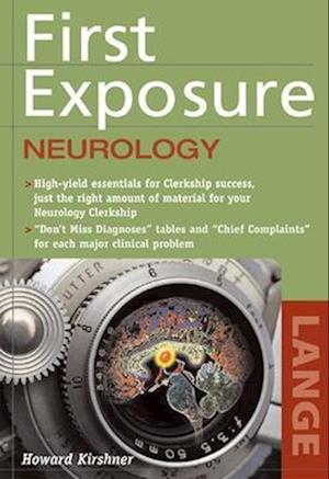 First Exposure to Neurology