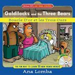 Easy French Storybook:  Goldilocks and the Three Bears(Book + Audio CD)