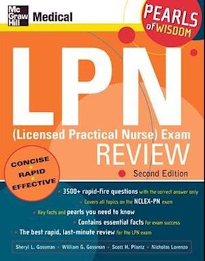 LPN (Licensed Practical Nurse) Exam Review: Pearls of Wisdom, Second Edition