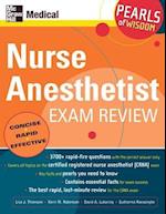 Nurse Anesthetist Exam Review: Pearls of Wisdom