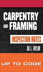 Carpentry and Framing Inspection Notes: Up to Code