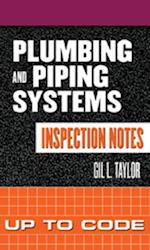 Plumbing and Piping Systems Inspection Notes: Up to Code