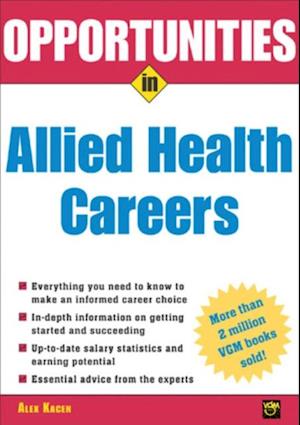 Opportunities in Allied Health Careers, revised edition