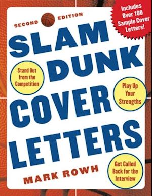 Slam Dunk Cover Letters, 2/e