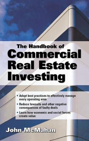 The Handbook of Commercial Real Estate Investing