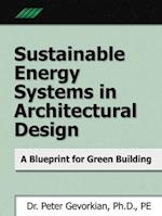 Sustainable Energy Systems in Architectural Design