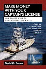 Make Money With Your Captain's License