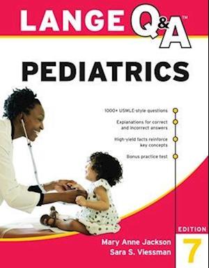 LANGE Q&A Pediatrics, Seventh Edition