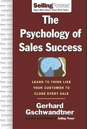 The Psychology of Sales Success