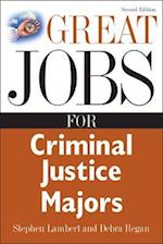 Great Jobs for Criminal Justice Majors