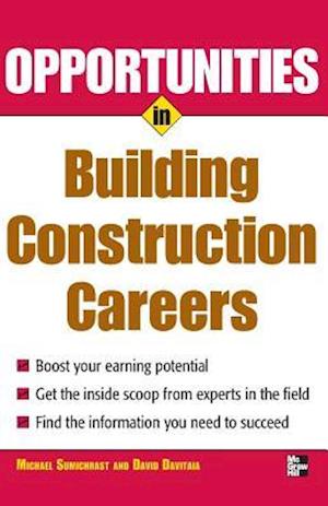 Opportunities in Building Construction Careers