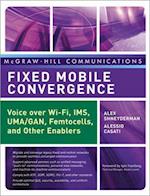 Fixed Mobile Convergence