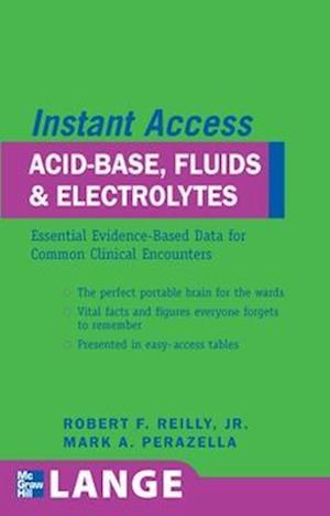 LANGE Instant Access Acid-Base, Fluids, and Electrolytes