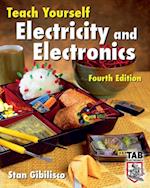 Teach Yourself Electricity and Electronics, Fourth Edition