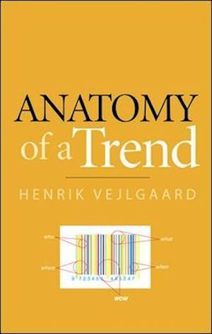 Anatomy Of A Trend